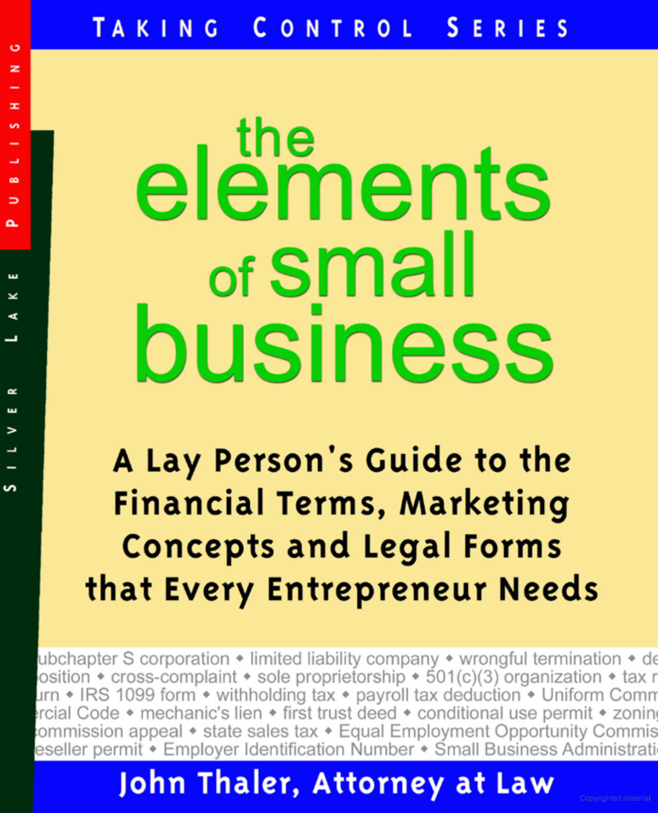 The Elements of Small Business by John Thaler