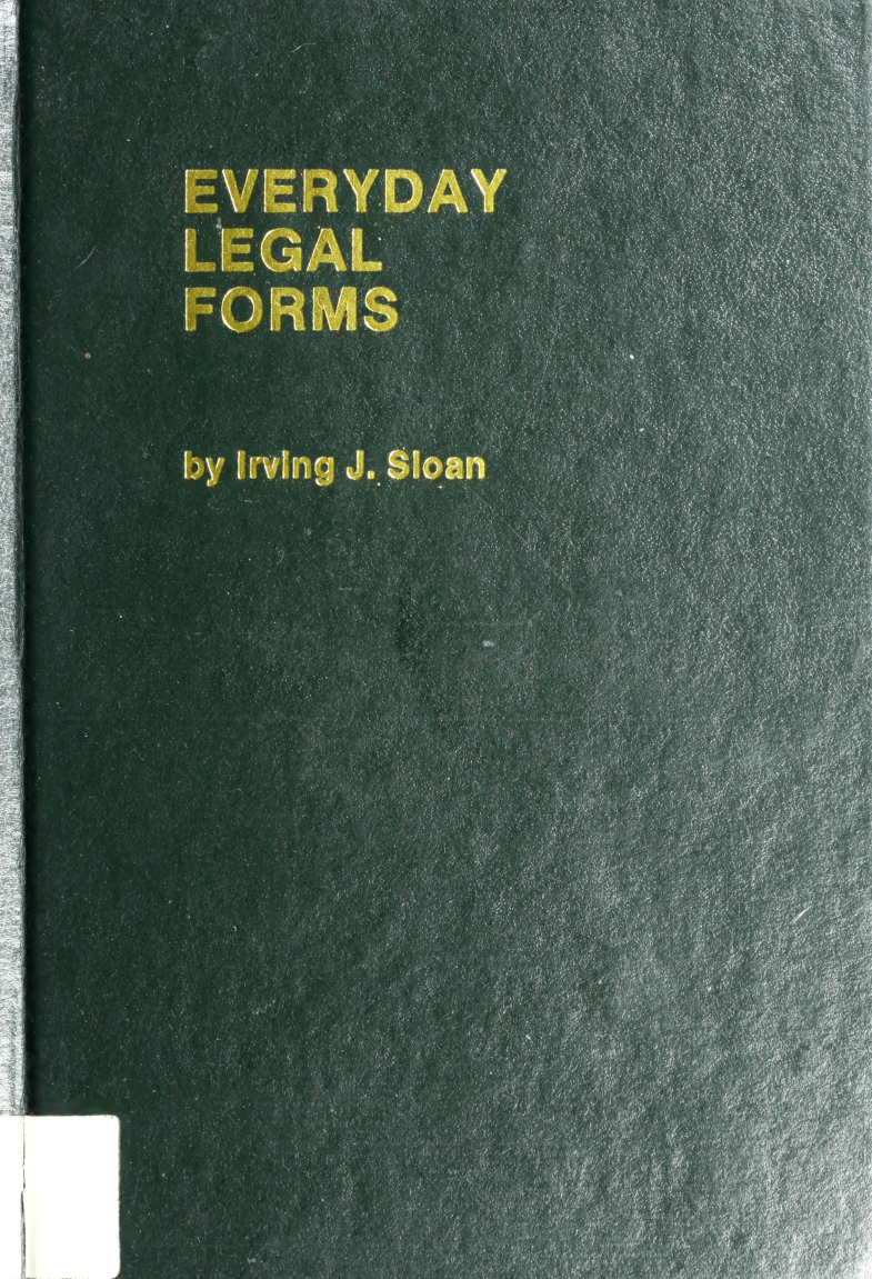 Everyday Legal Forms by Irving J. Sloan