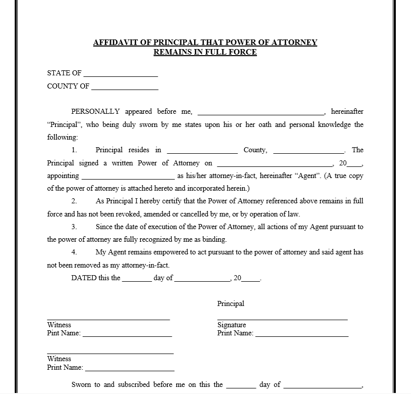 Affidavit of Principal that Power of Attorney not Revoked and in Full Force with Witnesses