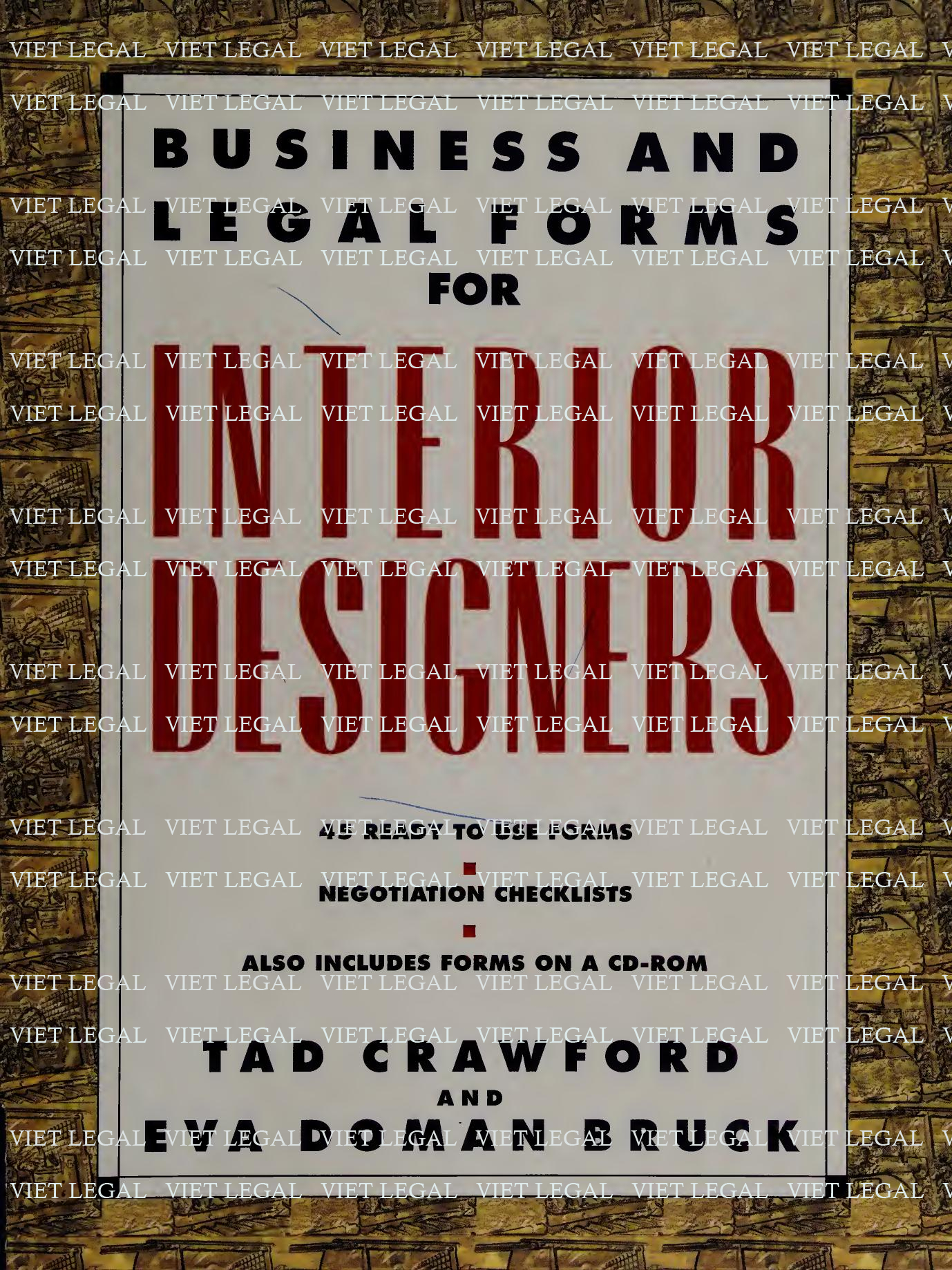 Business and Legal Forms for Interior Designers 2001 Edition by Tad Crawford and Eva Doman Bruck
